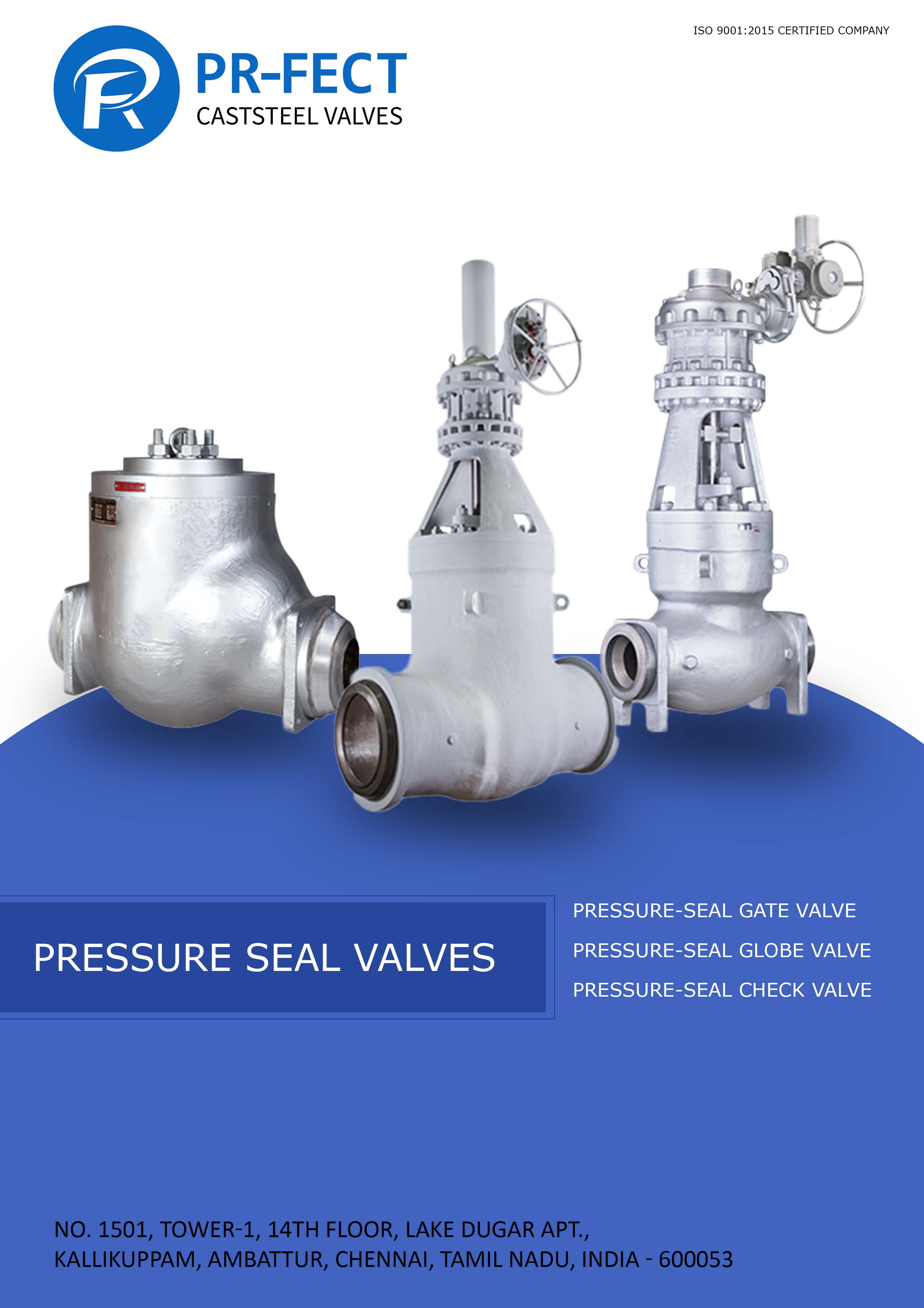 PRESSURE SEAL VALVES